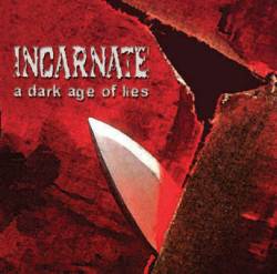 Incarnate (NL) : A Dark Age Of Lies